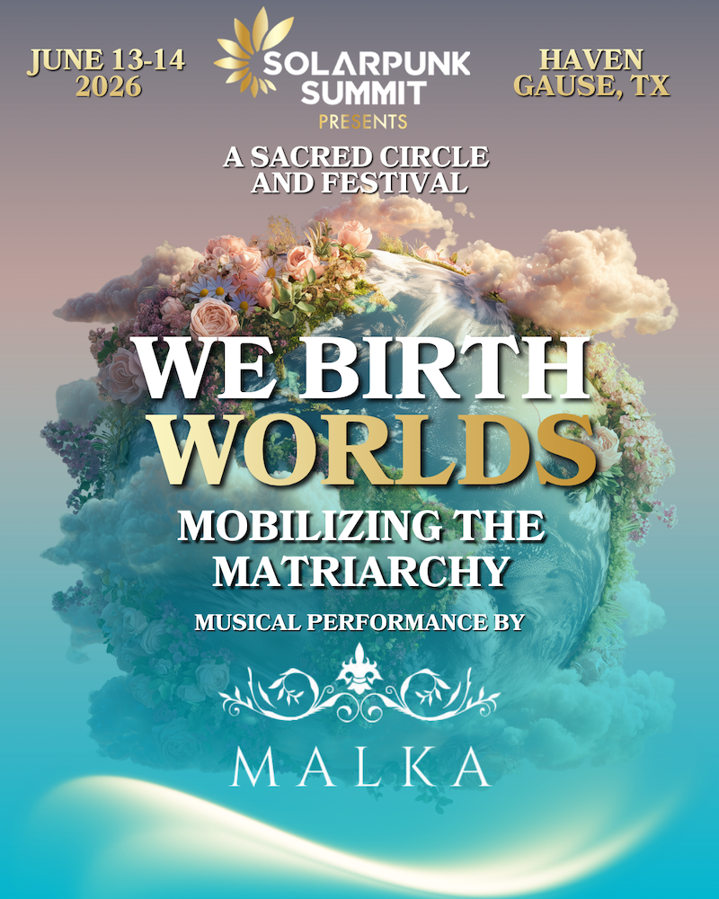 We Birth Worlds Updated Malka